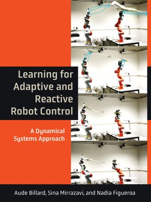 cover image of Learning for Adaptive and Reactive Robot Control